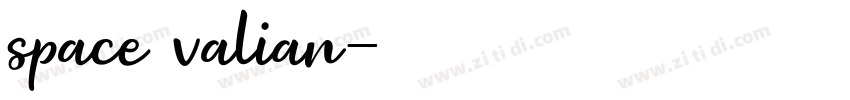 space valian字体转换